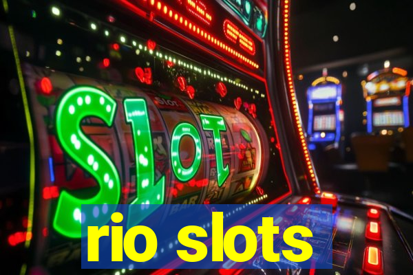 rio slots